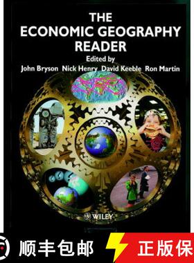 【3-4周达】The Economic Geography Reader - Producing & Consuming Global Capitalism [Wiley地球科学] [9780471985280]