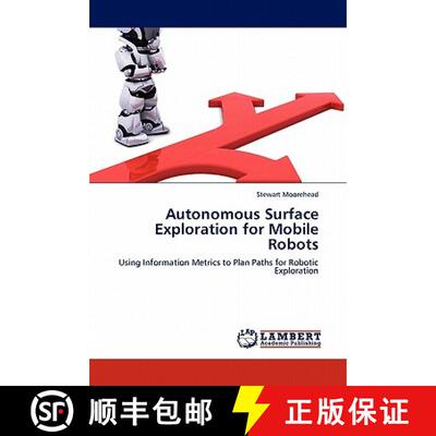 预订 Autonomous Surface Exploration for Mobile Robots [9783844386745]
