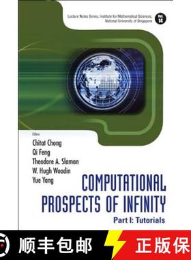 【3-4周达】Computational Prospects Of Infinity - Part I: Tutorials: - Computational Prospects Of Infi... [9789812796530]