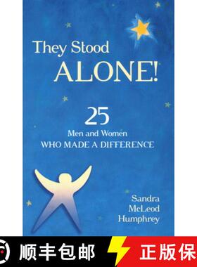 【3-4周达】They Stood Alone! : 25 Men and Women Who Made a Difference [9781616144852]