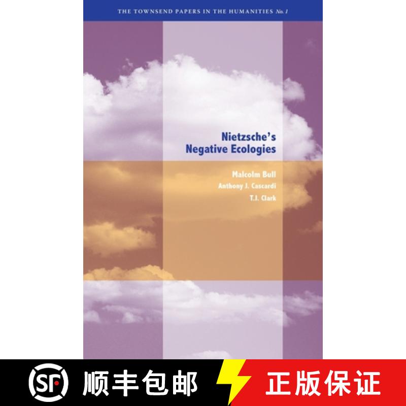 【3-4周达】Nietzsche's Negative Ecologies [9780823253111]