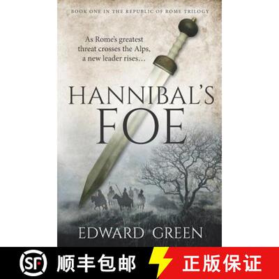 【3-4周达】Hannibal's Foe: Book 1 in the Republic of Rome Trilogy [9781732792012]