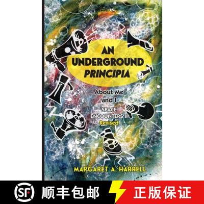 【4周达】Space Encounters II-rev.--An Underground Principia [9798990480025]