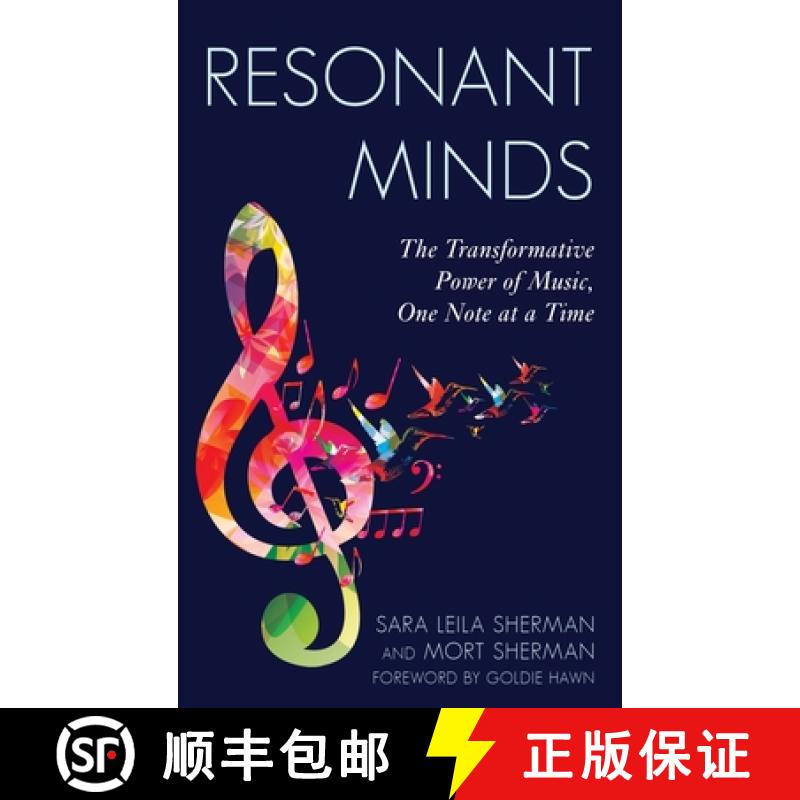 【3-4周达】Resonant Minds : The Transformative Power of Music, One Note at a Time [9781475874969]