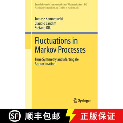 【3-4周达】Fluctuations in Markov Processes : Time Symmetry and Martingale Approximation [9783642298790]