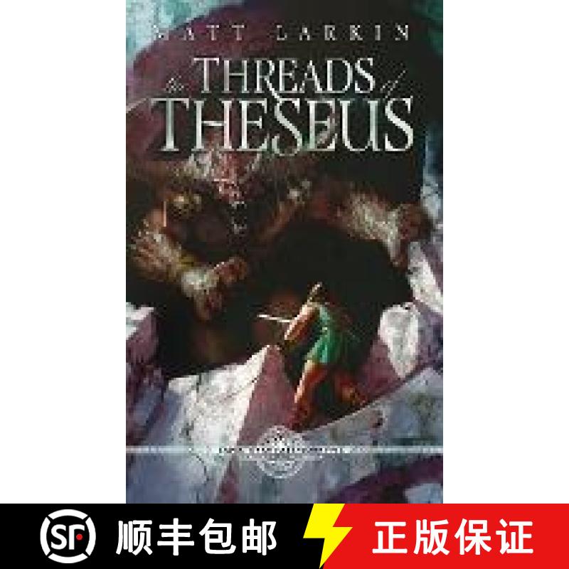 【3-4周达】The Threads of Theseus [9781946686732]