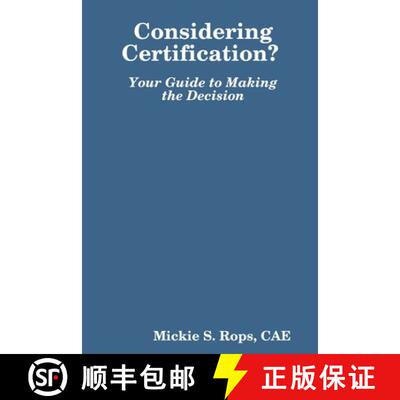 【3-4周达】Considering Certification? Your Guide to Making the Decision [9780557003211]
