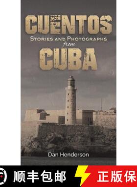 【3-4周达】Cuentos: Stories and Photographs from Cuba [9781398481435]