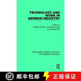 【3-4周达】Technology and Work in German Industry [9780415791212]