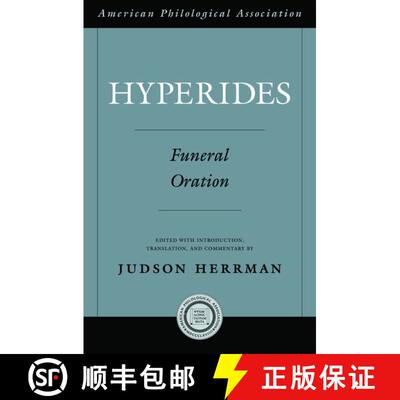 【3-4周达】精装 Hyperides: Funeral Oration [9780195388657]
