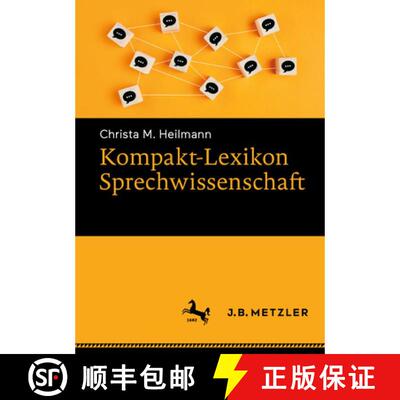【3-4周达】Kompakt-Lexikon Sprechwissenschaft (1. Aufl. 2022) [9783662647332]