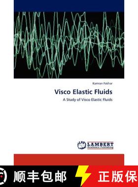 预订 Visco Elastic Fluids [9783848409693]