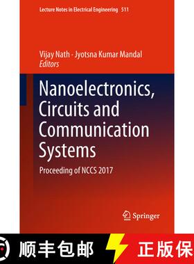 【3-4周达】Nanoelectronics, Circuits and Communication Systems : Proceeding of NCCS 2017 (1st ed. 201... [9789811307751]