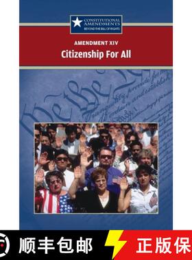 预订 Amendment XIV: Citizenship for All [9780737750584]