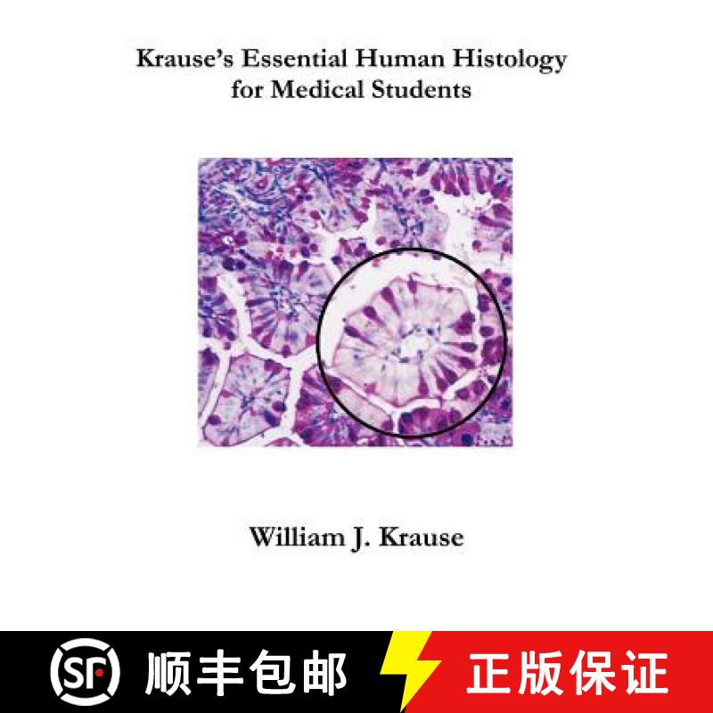 【2-3周达】Krause's Essential Human Histology for Medical Students [9781581124682]