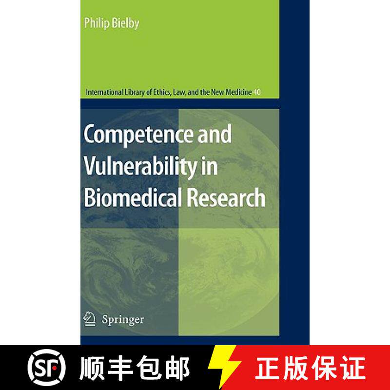 【3-4周达】Competence and Vulnerability in Biomedical Research [9781402086038]