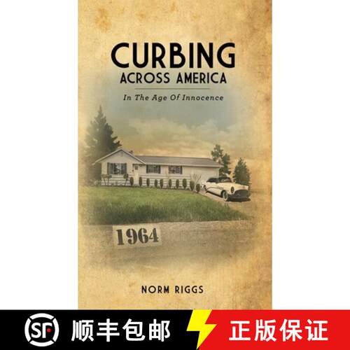 【3-4周达】精装 Curbing Across America In the Age of Innocence [9781794723542]