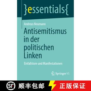 【3-4周达】Antisemitismus in der politischen Linken: Einfallstore und Manifestationen [9783658508715]