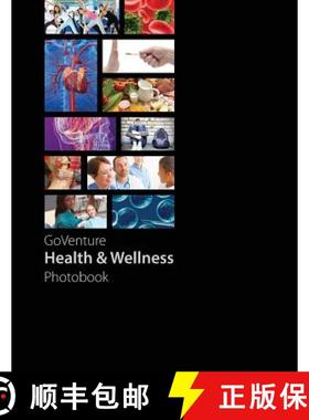 预订 GoVenture Health & Wellness Photobook: GoVenture Health introduces you to 59 fundamental health ... [9781894353274]