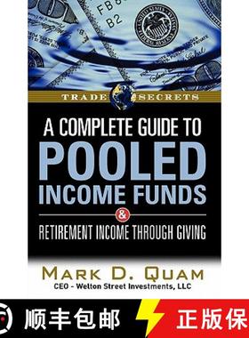 【3-4周达】A   Complete Guide to Pooled Income Funds & Retirement Income Through Giving: Helping Clie... [9781592803538]