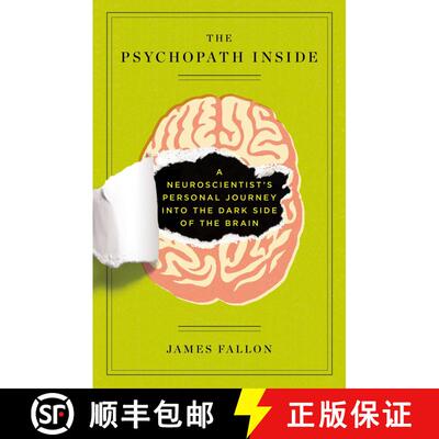 【3-4周达】The Psychopath Inside: A Neuroscientist's Personal Journey into the Dark Side of the Brain [9781617230158]