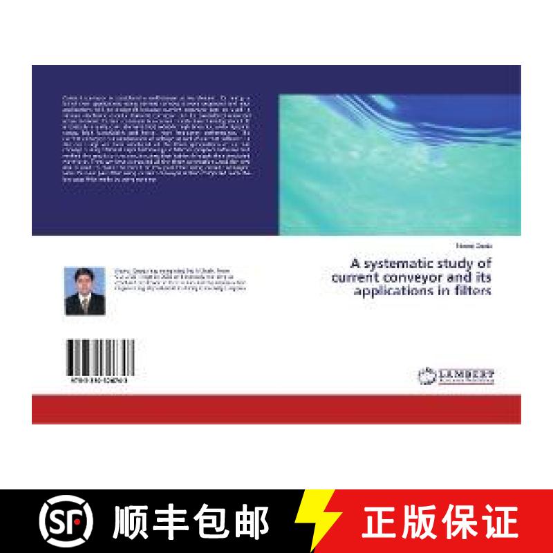 预订 A systematic study of current conveyor and its applications in filters [9783330326743]
