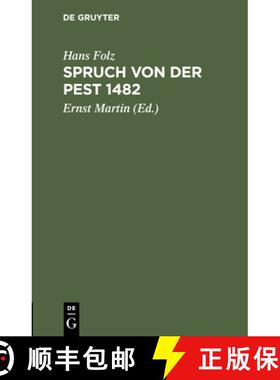 【3-4周达】Spruch von der Pest 1482 [9783111094670]