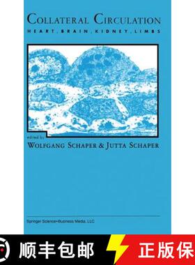 【3-4周达】Collateral Circulation: Heart, Brain, Kidney, Limbs [9780792320128]