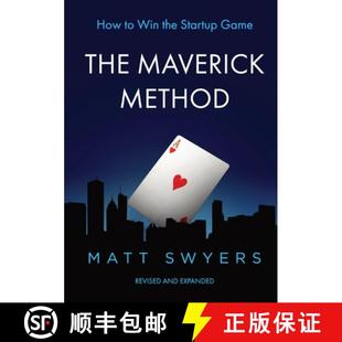 【3-4周达】The Maverick Method: How to Win the Startup Game from the Man Who Helped Launch More Than ... [9780578316710]