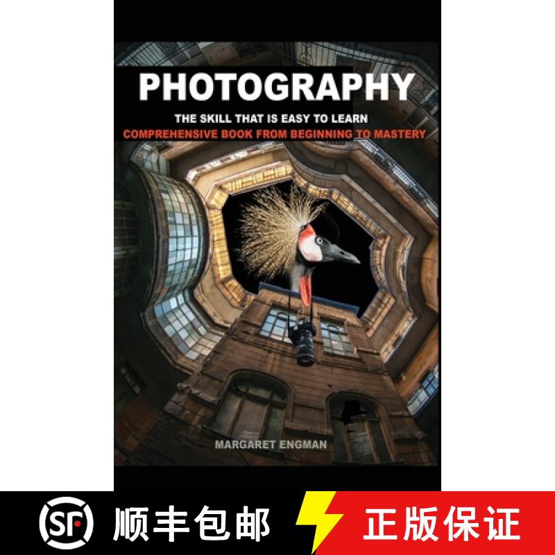 【3-4周达】Photography the skill that is easy to learn [9781738839612]