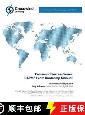 预订 Crosswind Success Series: CAPM(R) Exam Bootcamp Manual [9781619081628]