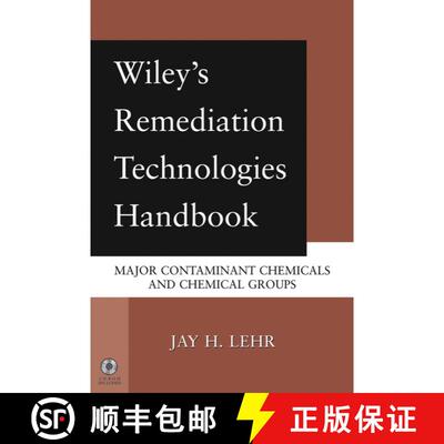 【3-4周达】Wiley'S Remediation Technologies Handbook: Major Contaminant Chemicals And Chemical Groups... [9780471455998]