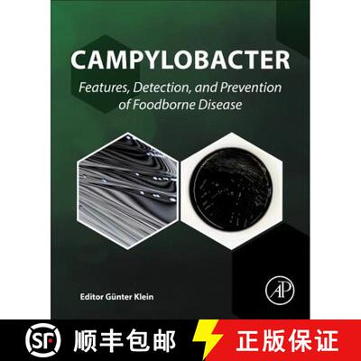【3-4周达】Campylobacter: Features, Detection, and Prevention of Foodborne Disease [9780128036235]