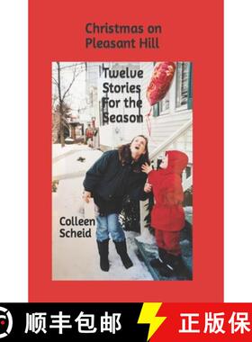 【3-4周达】Christmas on Pleasant Hill: Twelve Stories for the Season [9798988025207]