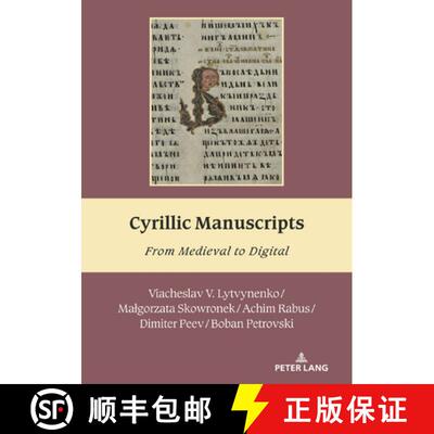 【3-4周达】Cyrillic Manuscripts : From Medieval to Digital [9783034350907]