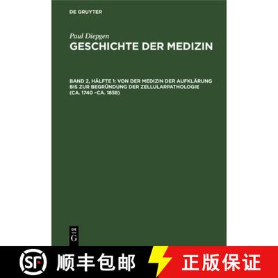【3-4周达】精装 Die Historische Entwicklung Der Heilkunde Und Des Ärztlichen Lebens, I: Von Der Medi... [9783112307052]
