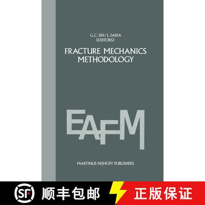 【3-4周达】精装 Fracture mechanics methodology : Evaluation of Structural Components Integrity [9789024729418]