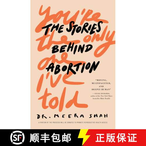 预订 You're the Only One I've Told: The Stories Behind Abortion [9780897336550]
