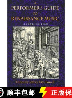 【3-4周达】A Performer's Guide to Renaissance Music, Second Edition [9780253348661]