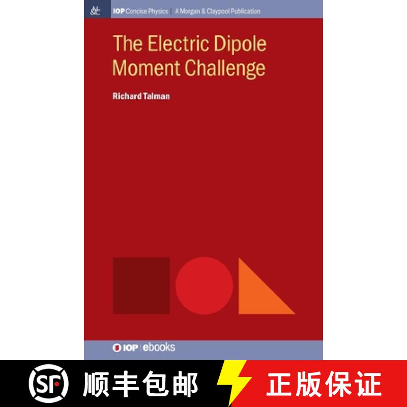 【3-4周达】The Electric Dipole Moment Challenge [9781643278353]