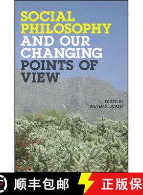 【3-4周达】Social Philosophy and Our Changing Points of View [9781586842734]