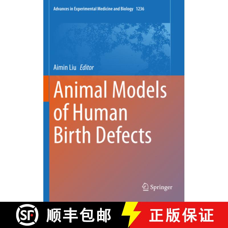 【3-4周达】Animal Models of Human Birth Defects [9789811523915]