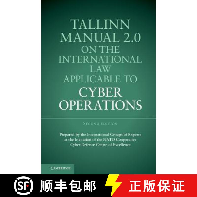 【3-4周达】Tallinn Manual 2.0 on the International Law Applicable to Cyber Operations [9781107177222]