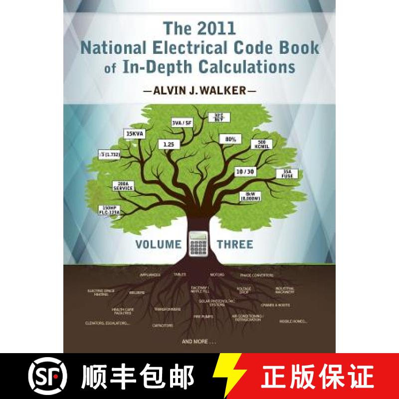 【3-4周达】The 2011 National Electrical Code Book of In-Depth Calculations - Volume 3 [9780983135845]