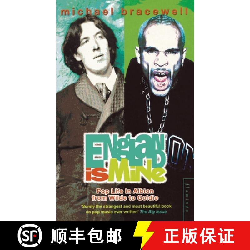 【3-4周达】England is Mine: Pop Life in Albion from Wilde to Goldie [9780007333776]