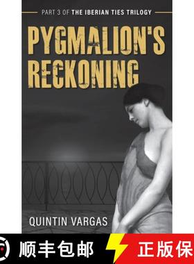 【3-4周达】Pygmalion's Reckoning [9781733702867]