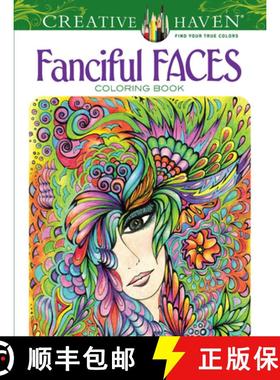 预订 Creative Haven Fanciful Faces Coloring Book [9780486779355]