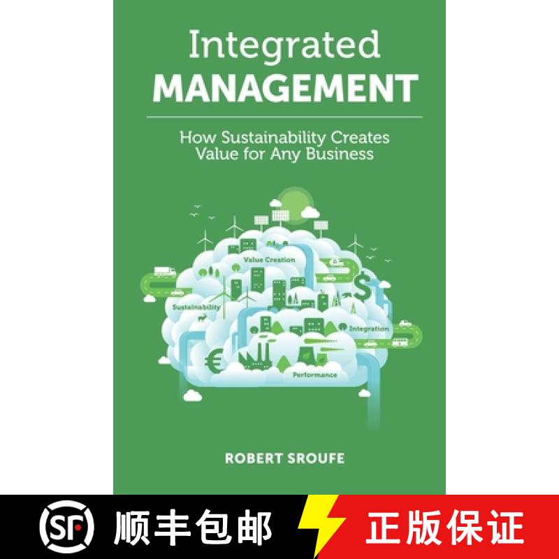 【3-4周达】Integrated Management: How Sustainability Creates Value for Any Business [9781787145627]