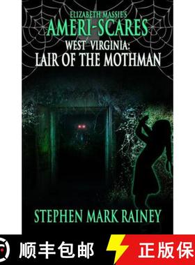 【3-4周达】Ameri-Scares West Virginia: Lair of the Mothman [9781949914238]
