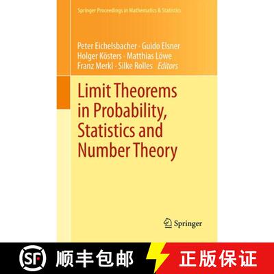 【3-4周达】精装 Limit Theorems in Probability, Statistics and Number Theory : In Honor of Friedrich G... [9783642360671]